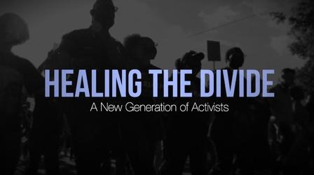 Video thumbnail: Healing the Divide: Race Relations in Arkansas Healing the Divide: A New Generation of Activists