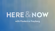 Here & Now opening for December 20, 2024
