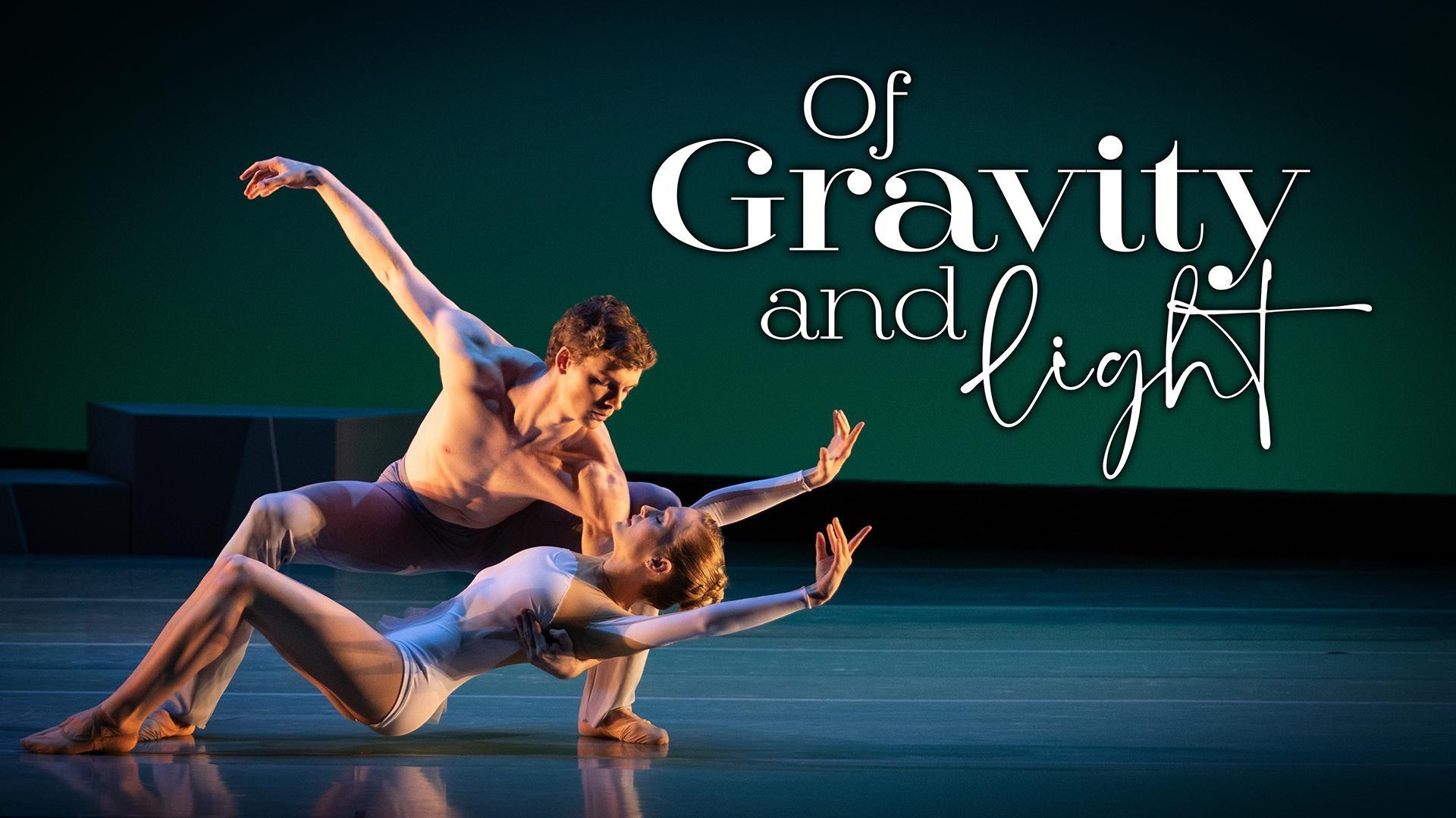 Of Gravity and Light Iowa PBS Performances ALL ARTS