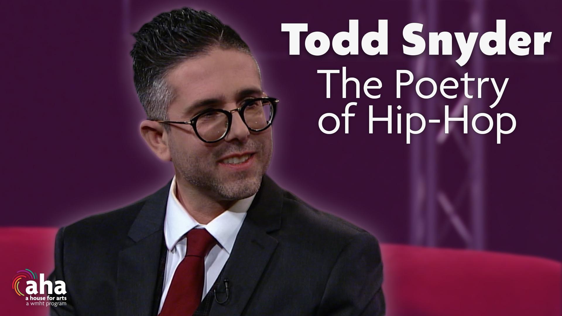 AHA! 603 | The Poetry of Hip-Hop with Todd Snyder