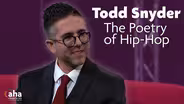 AHA! 603 | The Poetry of Hip-Hop with Todd Snyder