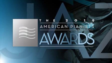 Video thumbnail: American Pianists Awards 2019 Gala Finals The American Pianist Awards 2019 Gala Finals