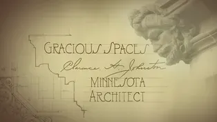 Gracious Spaces: Clarence H. Johnston | Preview