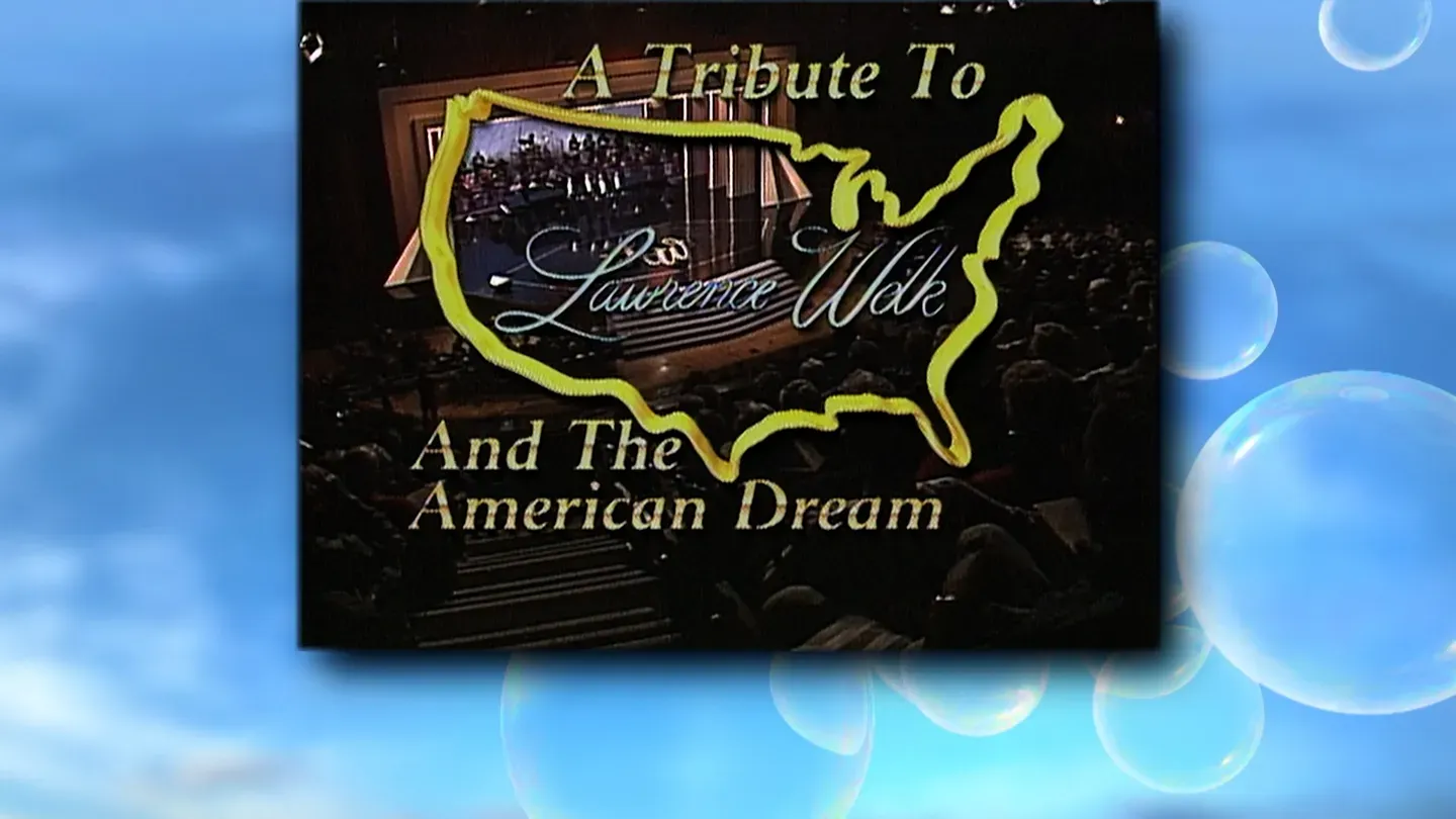 From The Heart: A Tribute to Lawrence Welk & The American Dream | Trailer