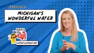 Michigan's Wonderful Water
