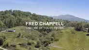 Trailer | Fred Chappell: I Am One of You Forever