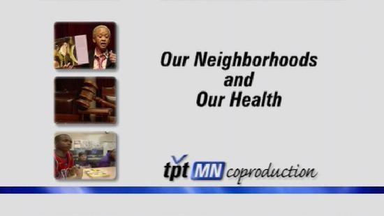 Our Neighborhoods And Our Health