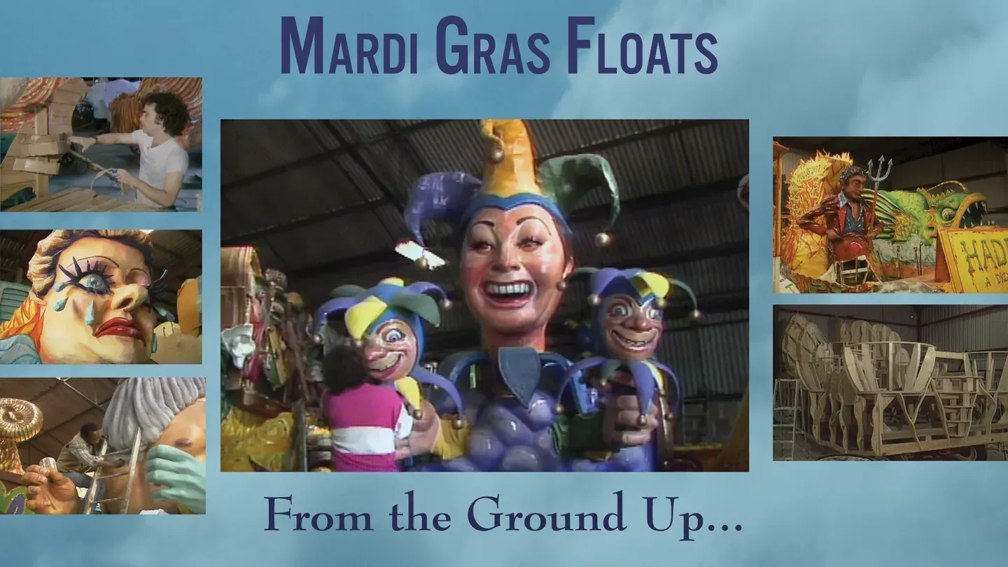 From the Ground Up: Mardi Gras Floats