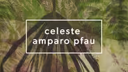 Celeste Amparo Pfau