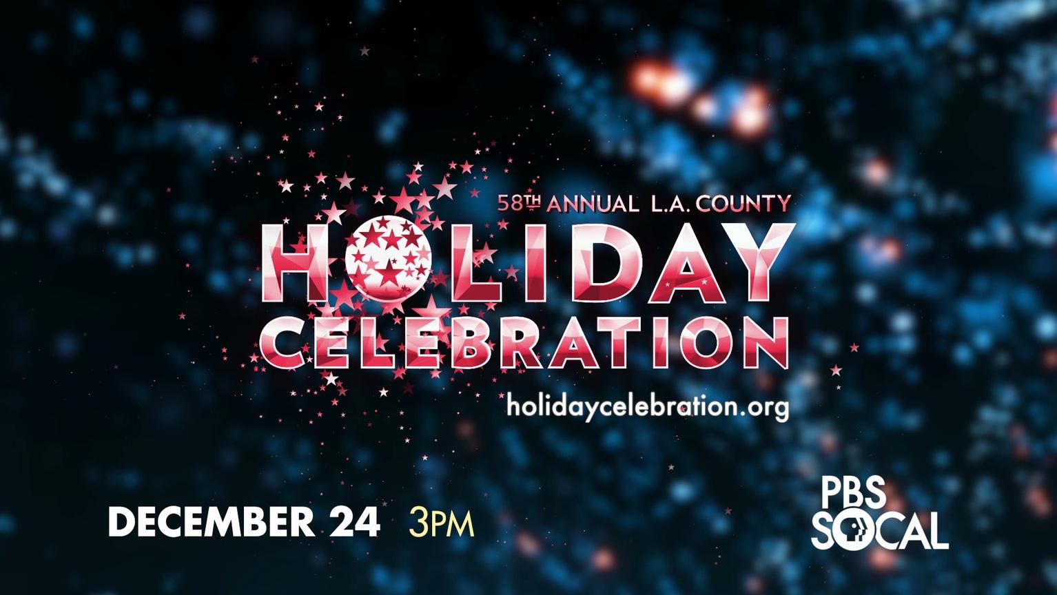 Annual L.A. County Holiday Celebration  PBS