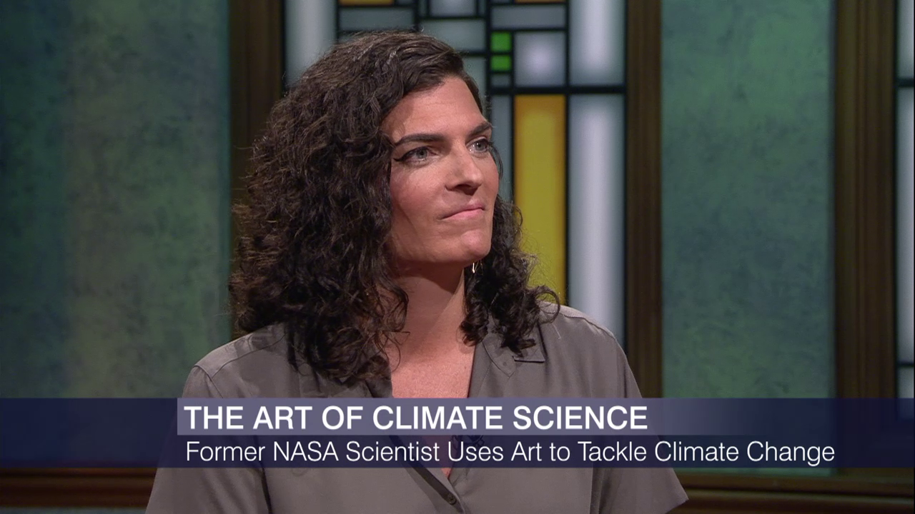 Chicago Tonight | Climate Scientist Swaps NASA for School of the Art  Institute | Season 2019 | PBS