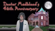 Doctor Madblood 46th Anniversary
