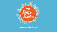 Senior Salutes - Scranton High School
