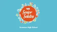 Senior Salutes - Scranton High School