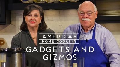 America's Home Cooking: Gadgets & Gizmos