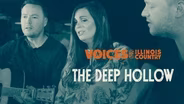 The Deep Hollow Feature: Voices of Illinois Country
