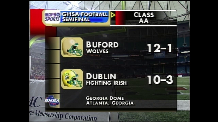 GHSA 2A Semifinal Buford vs. Dublin