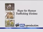 Hope For Human Trafficking Victims