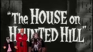 The House On Haunted Hill