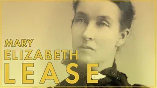 Mary Elizabeth Lease: The Advocate