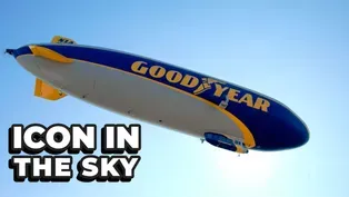 100 Years in the Sky: The Goodyear Blimp Story