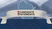 Wisconsin 2022 Candidate Statements: Statewide Offices