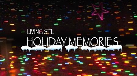 Video thumbnail: Living St. Louis Living St. Louis Holiday Special