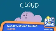 Wendy Weather Balloon - Clouds