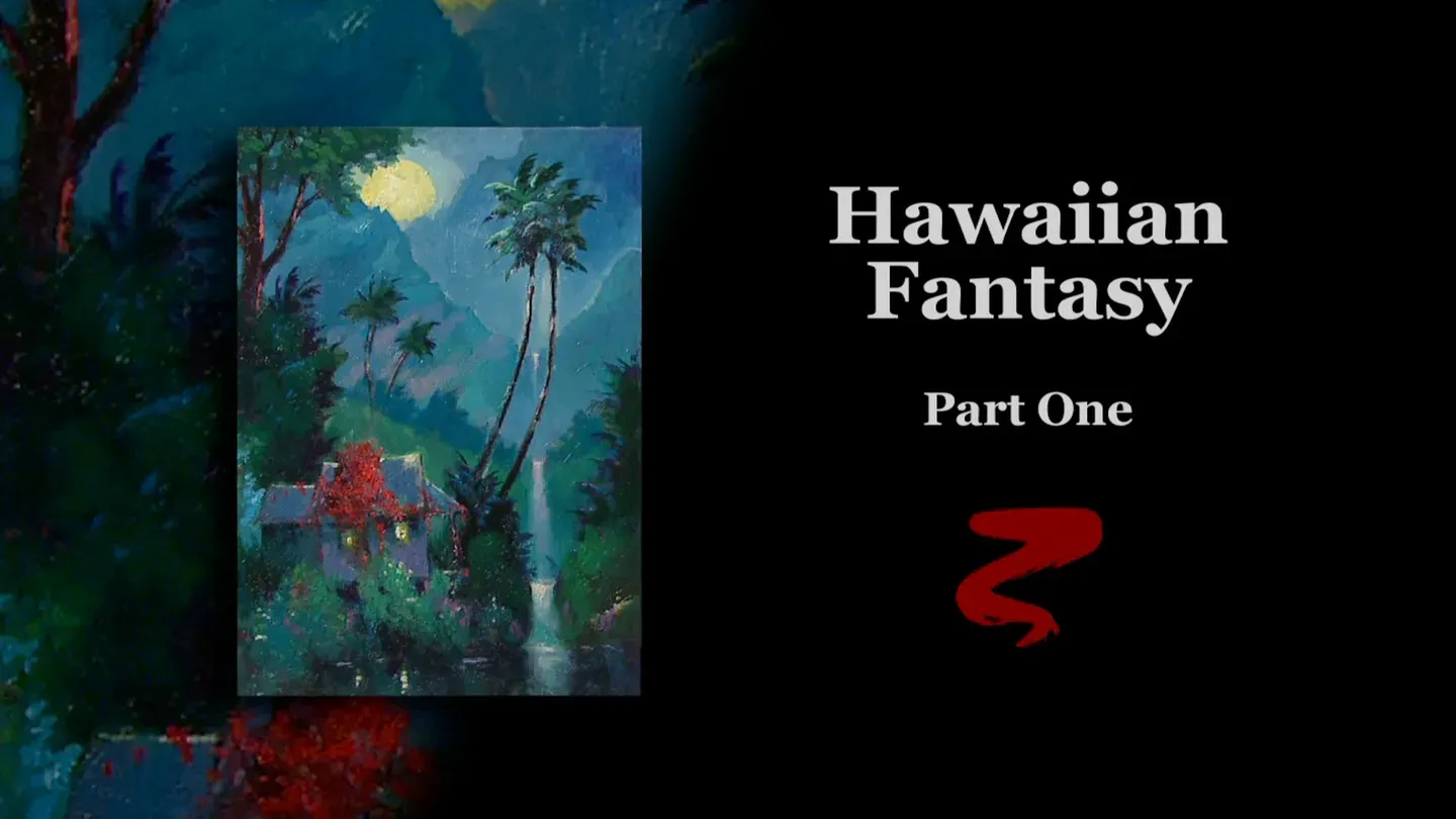 Hawaiian Fantasy Part I