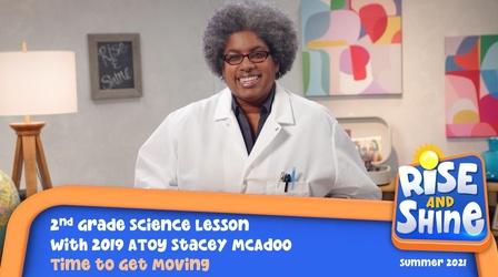 Video thumbnail: Rise and Shine Science Stacey McAdoo Time to Get Moving