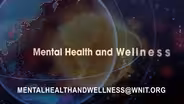 Mental Health and Wellness Part 1