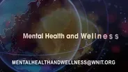 Mental Health and Wellness Part 1