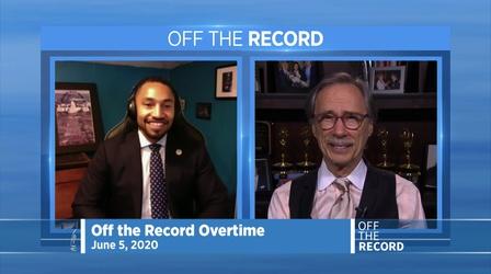 Video thumbnail: Off the Record Jun. 5, 2020 - Sen. Adam Hollier | OTR OVERTIME