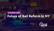 A Closer Look: Future Of Bail Reform