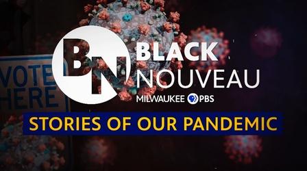Video thumbnail: Stories of Our Pandemic Black Nouveau: Stories of Our Pandemic #102