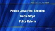 Patrick Lyoya Fatal Shooting