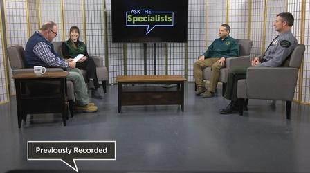 Video thumbnail: Ask The Specialists Ask the DNR