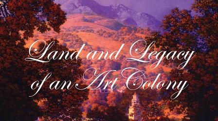 Video thumbnail: Made Here Land And Legacy Of An Art Colony