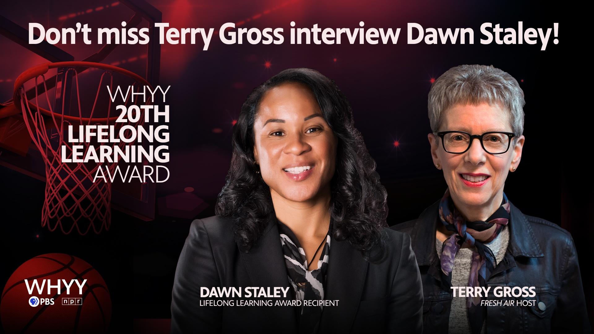 WHYY Presents, Terry Gross in Conversation with Dawn Staley