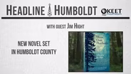Headline Humboldt: August 30th, 2024