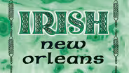 Irish New Orleans