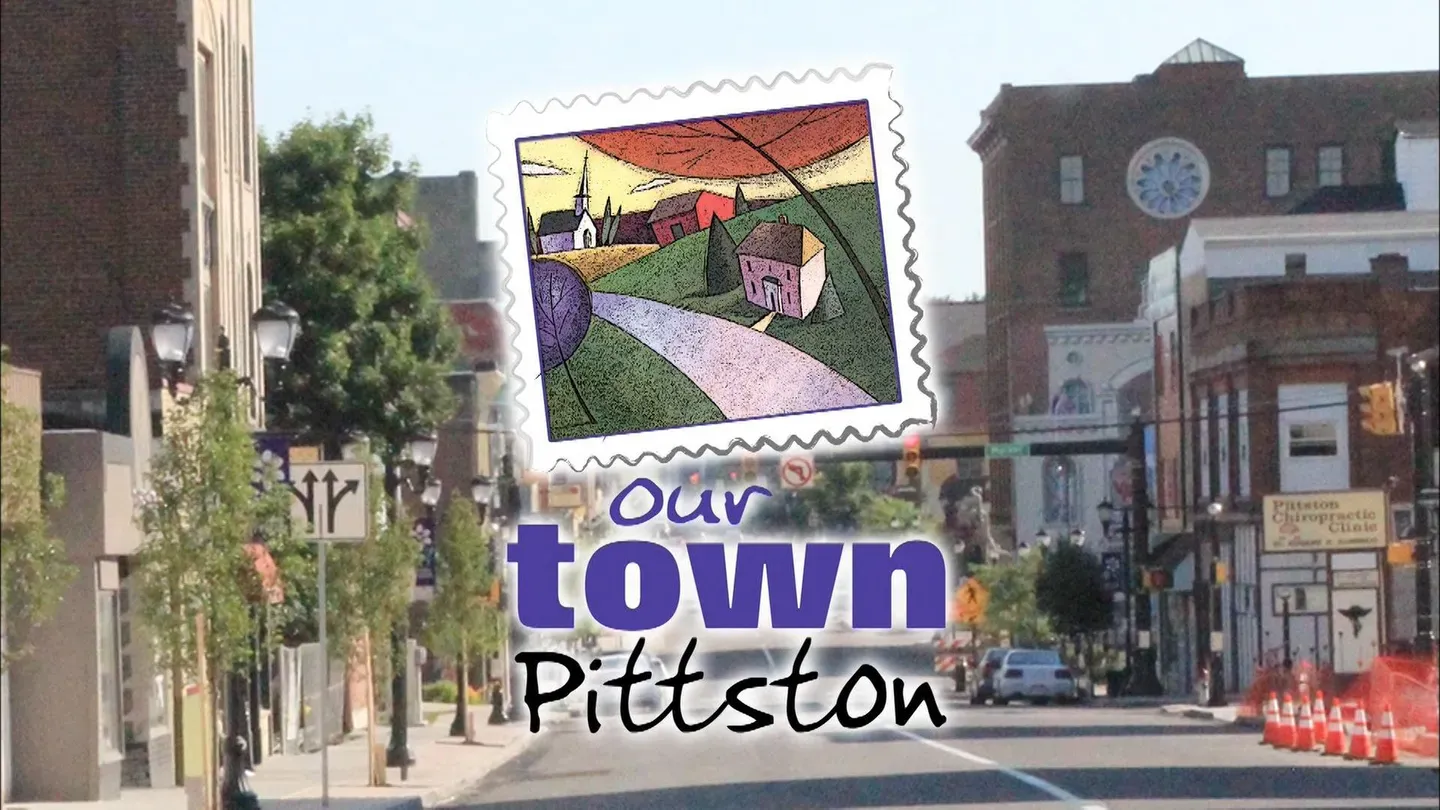 Our Town Pittston