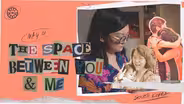 The Space Between You & Me | Official Trailer