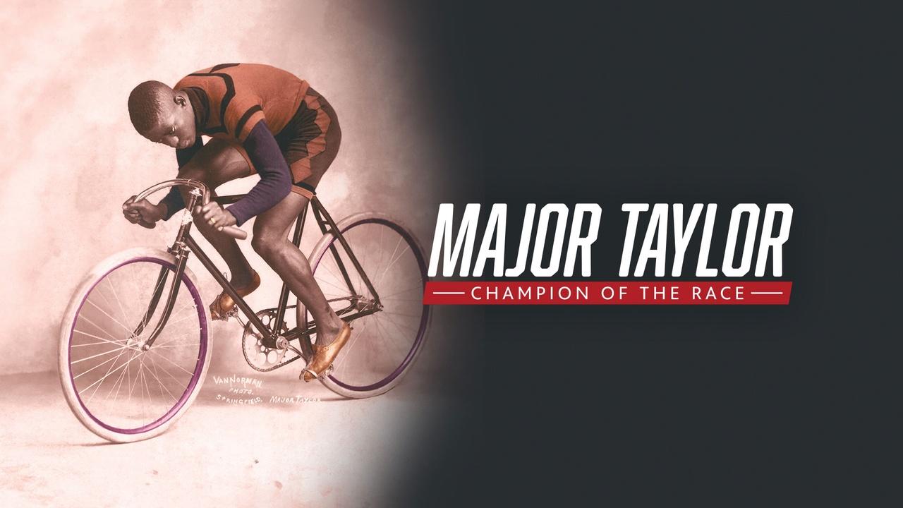 Major Taylor: Champion of the Race