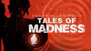 Tales of Madness