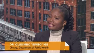 Olusimbo Ige on First Month as Chicago Health Commissioner