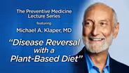 Disease Reversal with a Plant-Based Diet