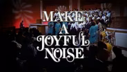 Make a Joyful Noise (1986)