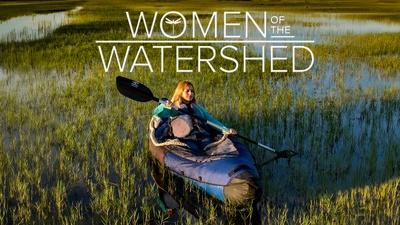 Women of the Watershed