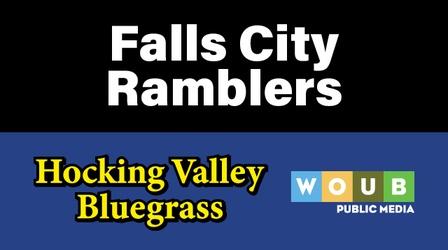 Video thumbnail: Hocking Valley Bluegrass Falls City Ramblers